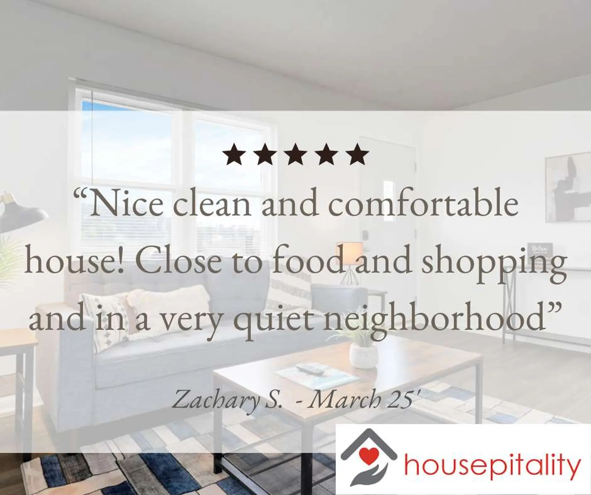Zachary S. rates the house 5 stars for being clean, comfortable, and in a quiet neighborhood close t