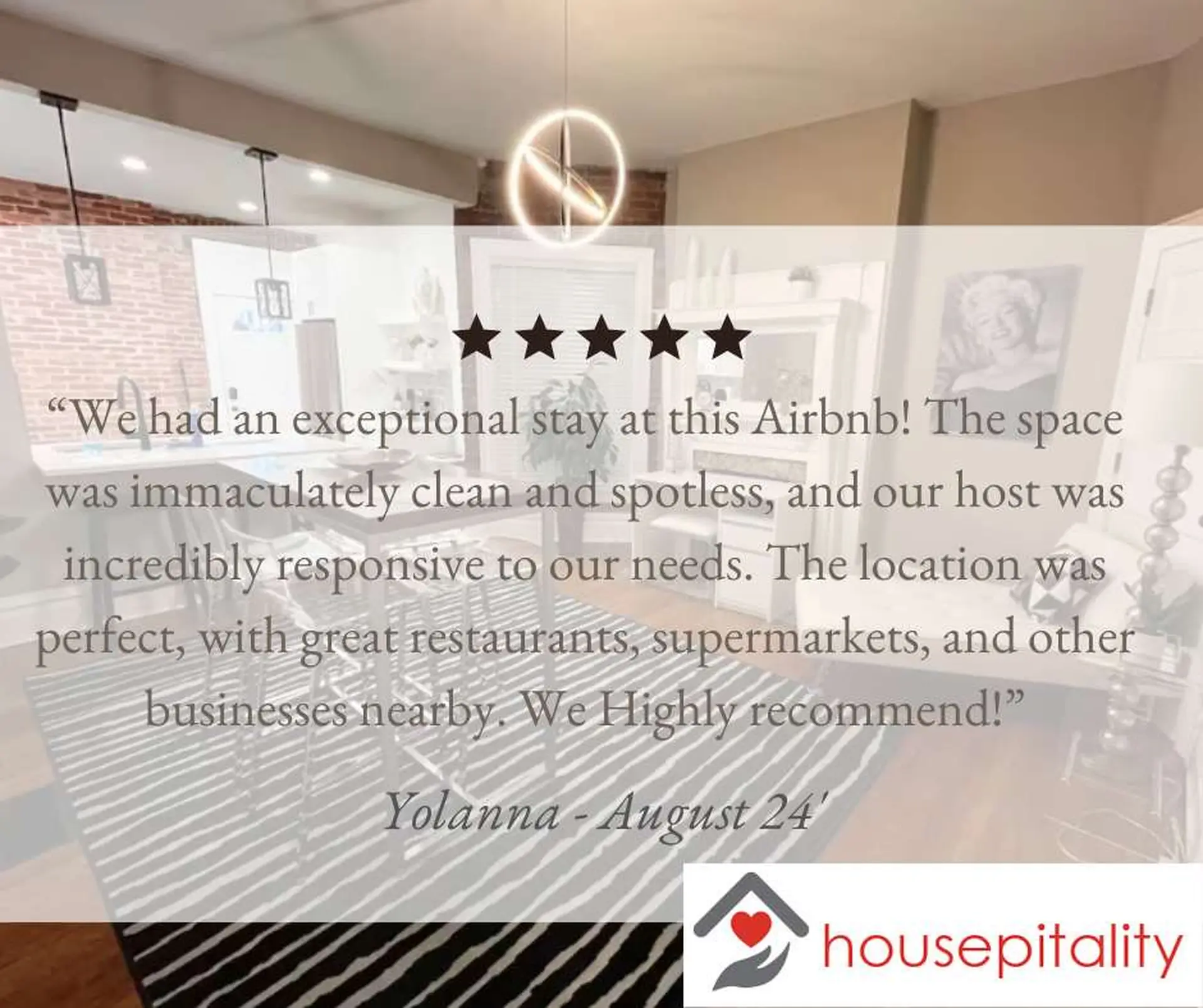 Airbnb review: "We had an exceptional stay... We Highly recommend!" Yolanda - August 24'