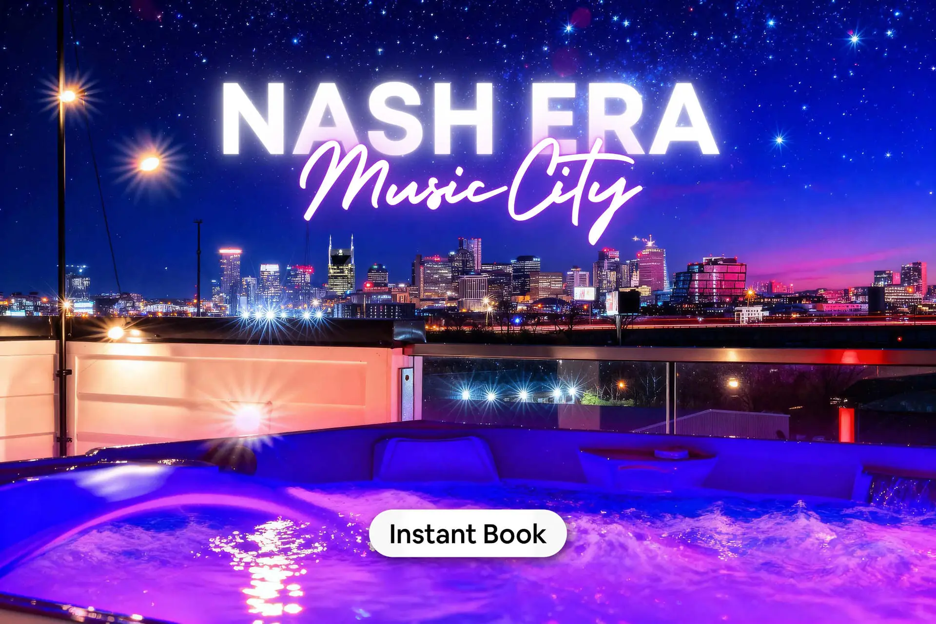 Nashville skyline with a purple illuminated hot tub and "Nash Era Music City" text.