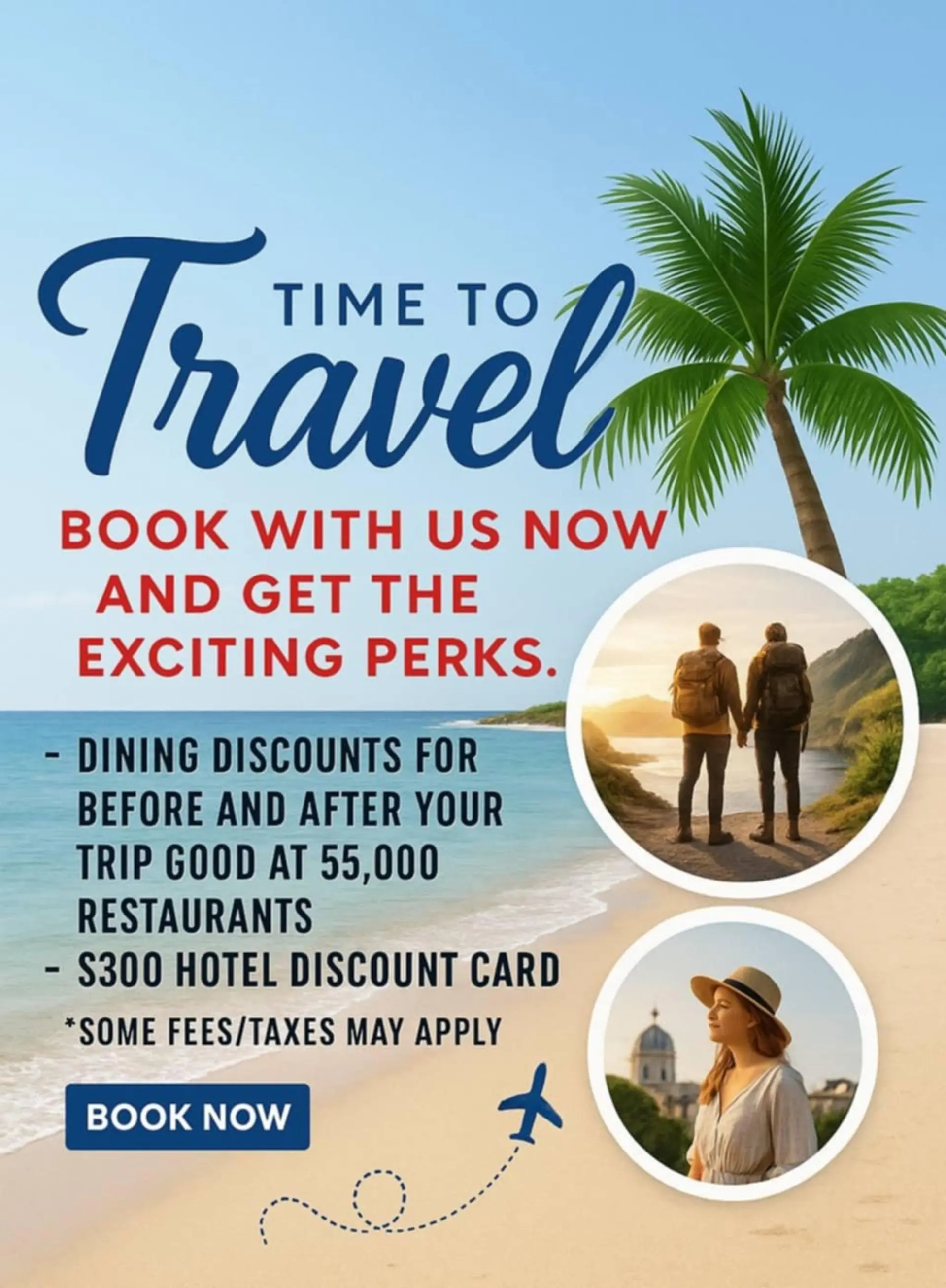 "Time to travel" ad with beach, palm tree, and couple. Offers dining and hotel discounts.